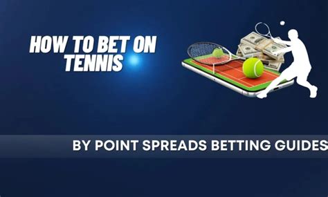 How To Bet on Tennis: Strategies, Types & Winning Tips .